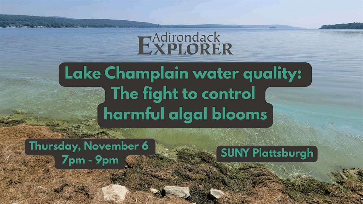 Lake Champlain water quality: The fight to control harmful algal blooms