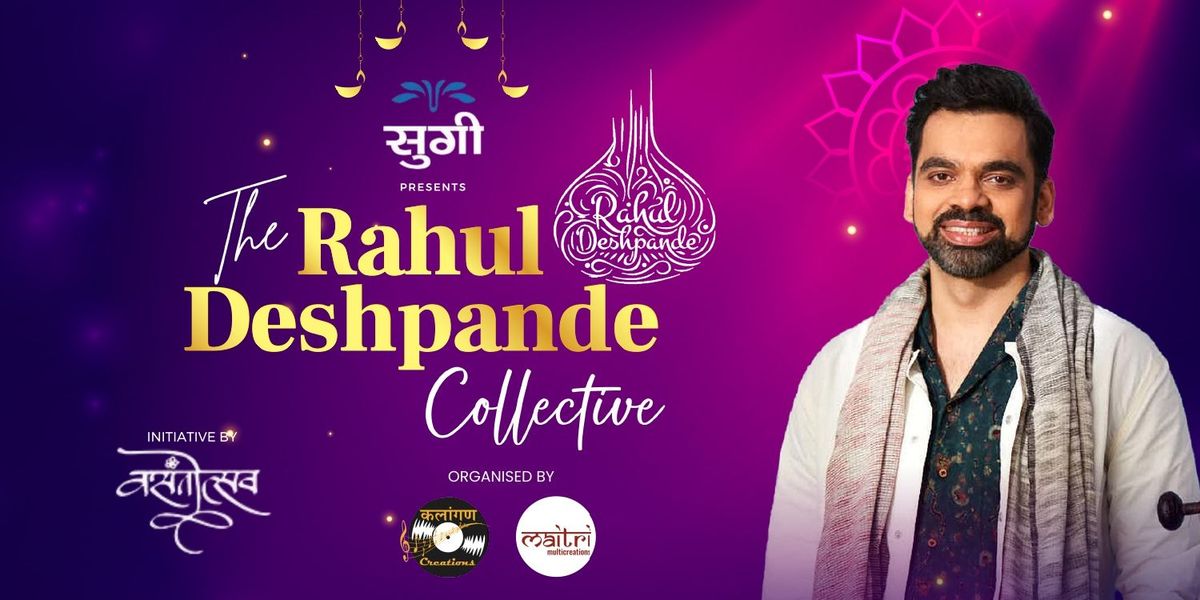 Rahul Deshpande Collective Marathi Special