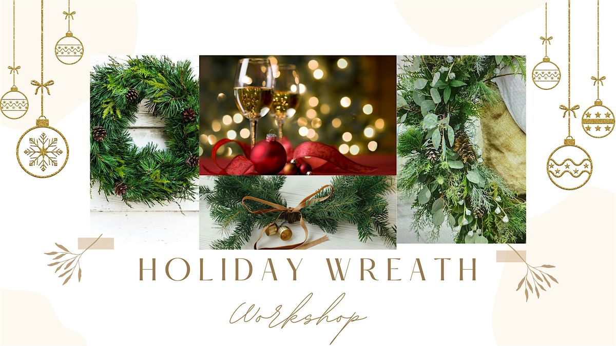 Holiday Wreath Workshop at Broken Earth Winery