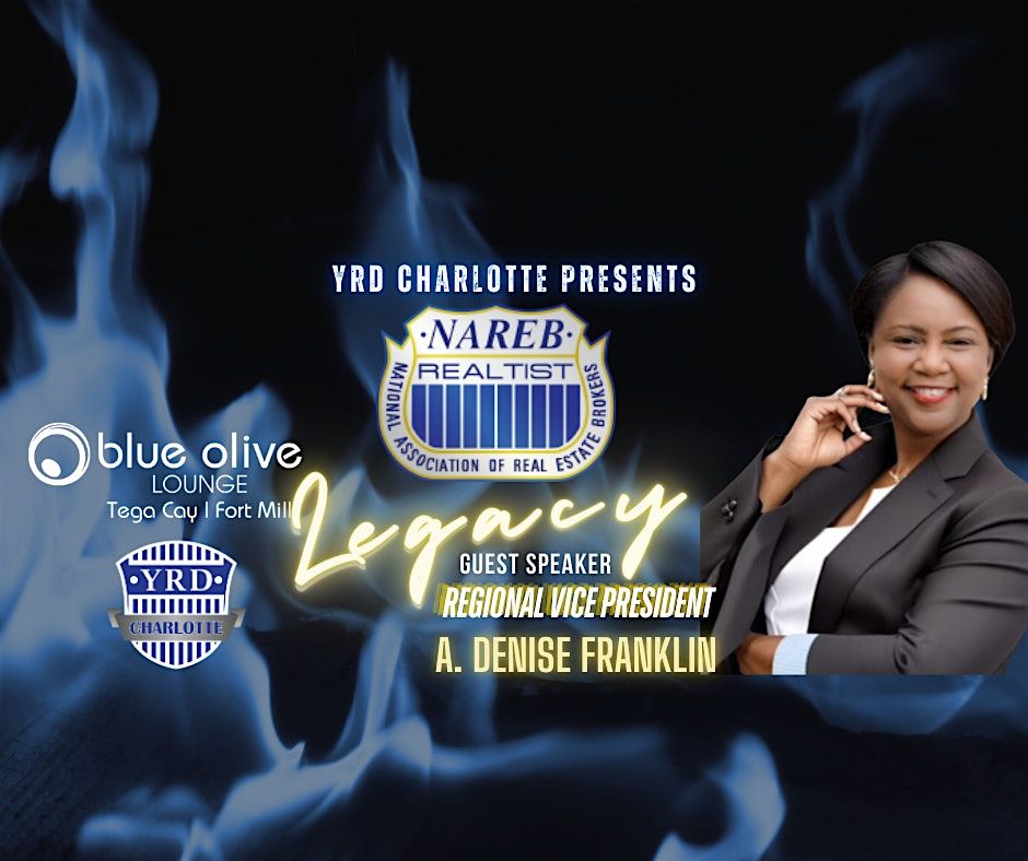 YRD CHARLOTTE - NAREB LEGACY