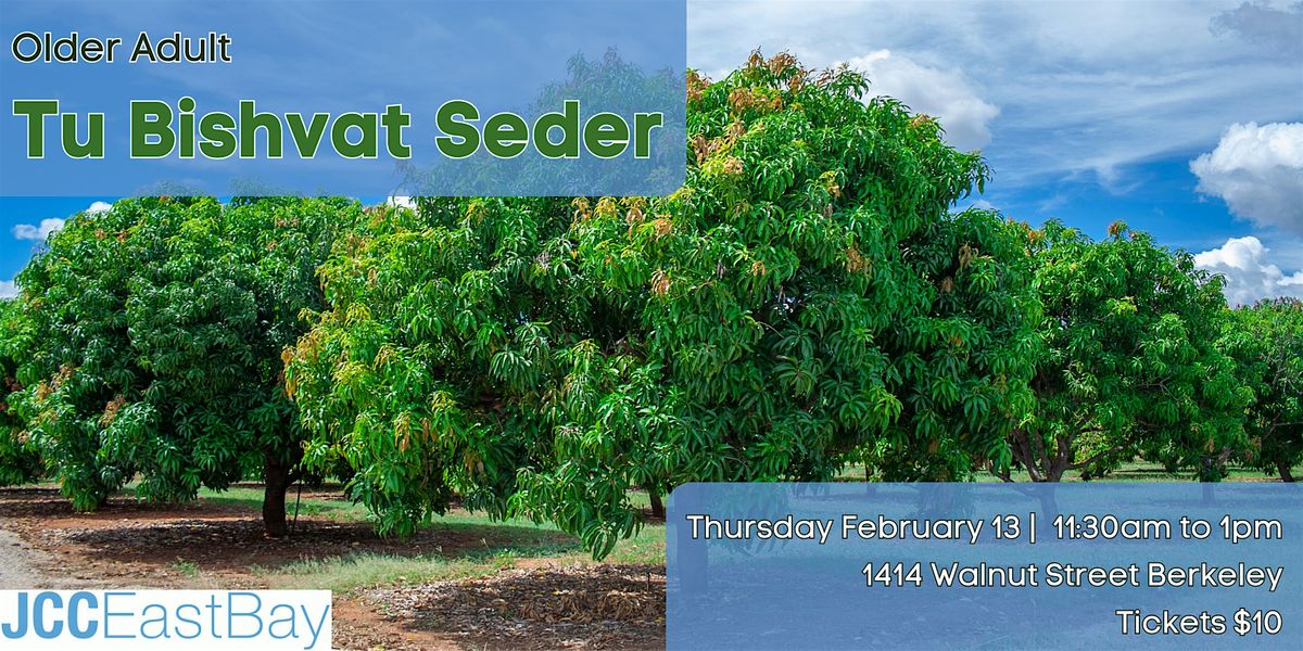 Older Adult Tu Bishvat Seder