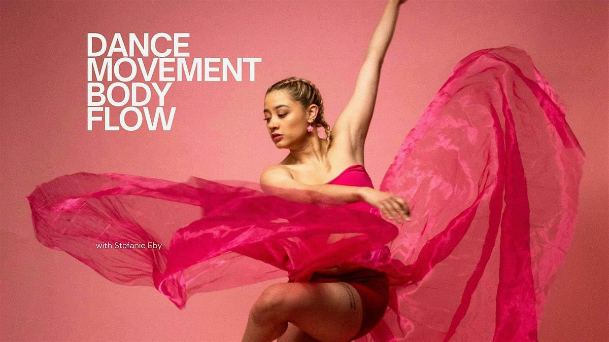 Body Flow Dance Movement - Six Week Course