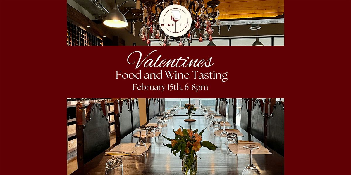 Valentines Food and Wine Tasting