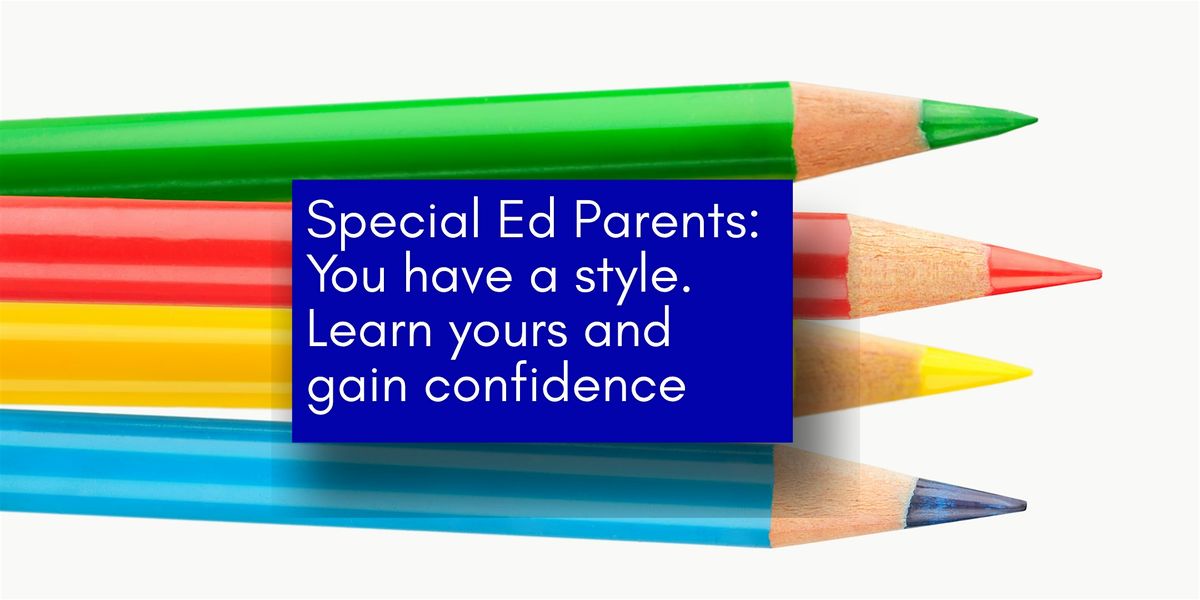 You have a Special Ed Style