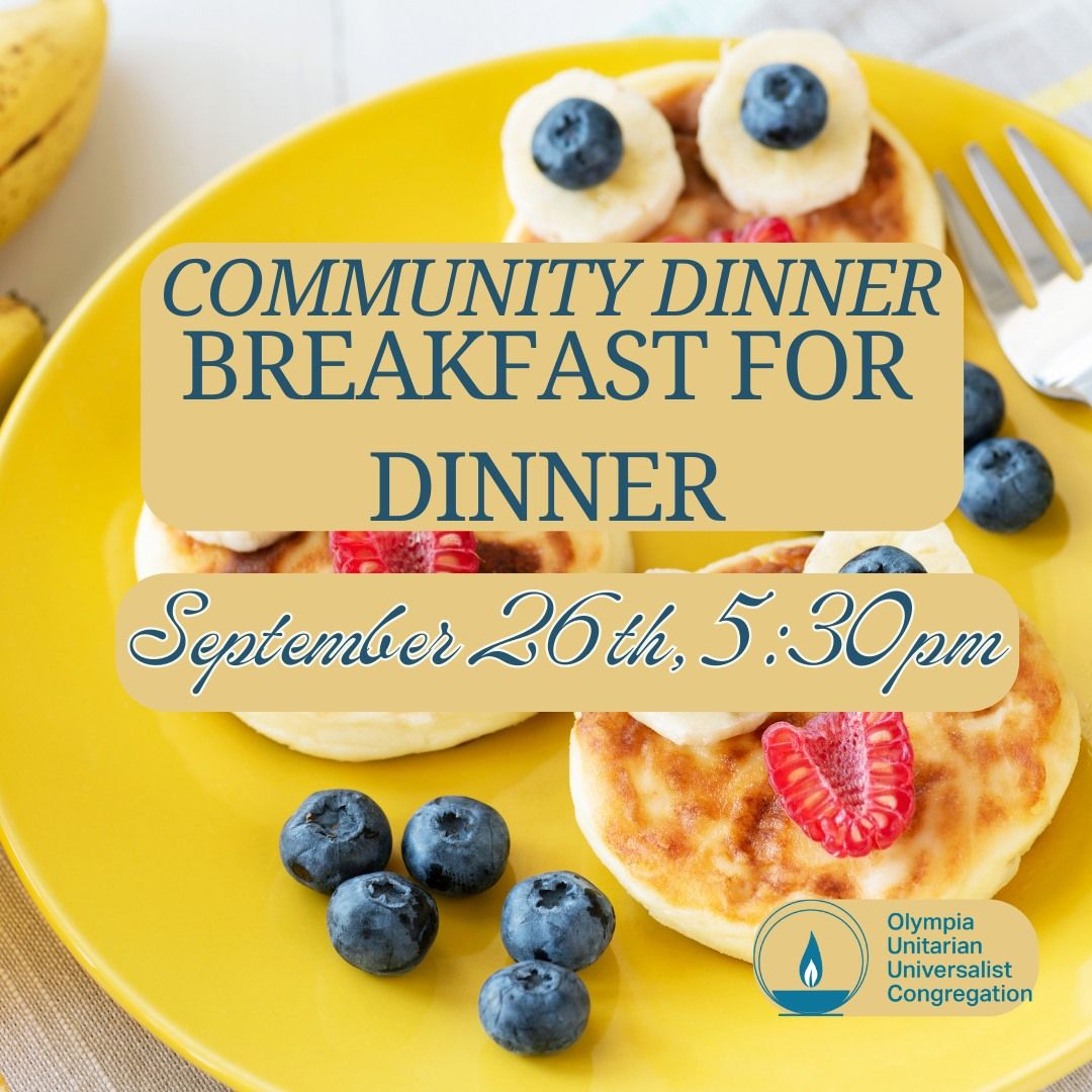 Community Dinner: Breakfast for Dinner