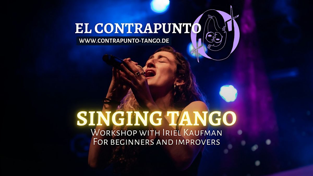 Singing Tango - a workshop with Iriel Kaufman