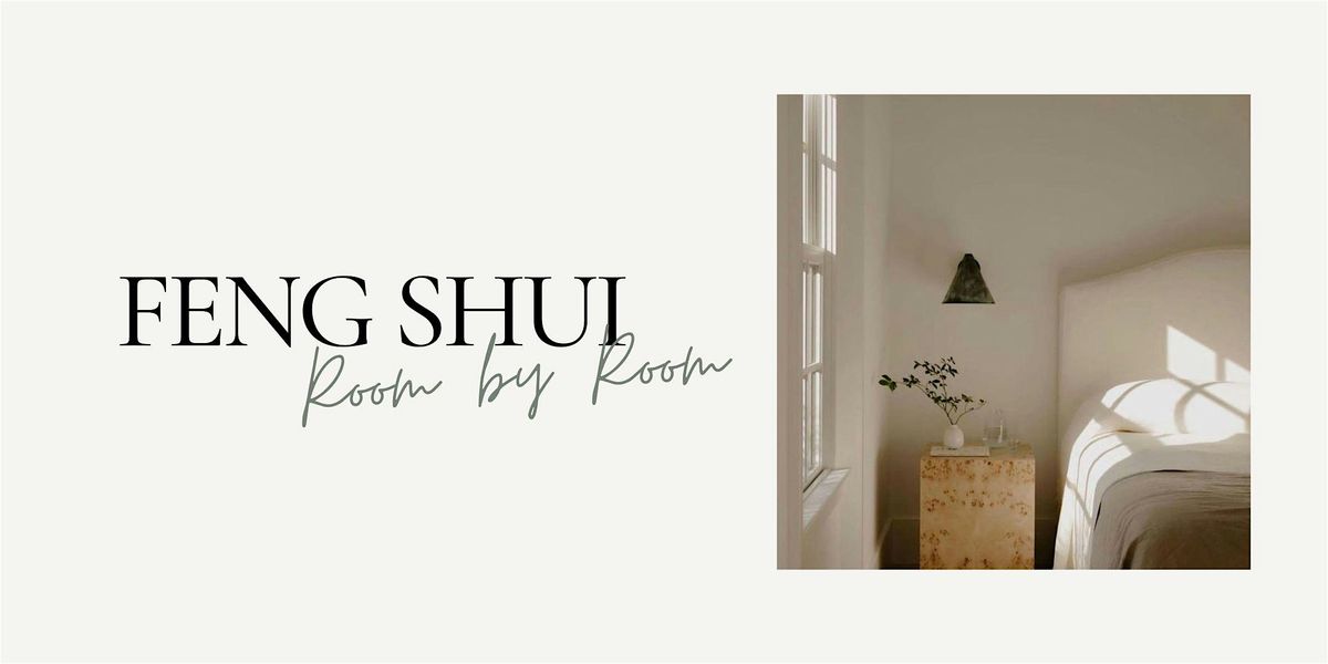 Feng Shui, Room by Room