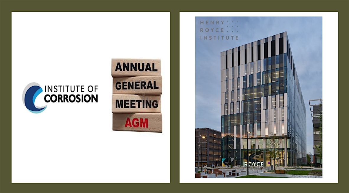 Institute of Corrosion 2025 AGM and MS4DE Techical Session