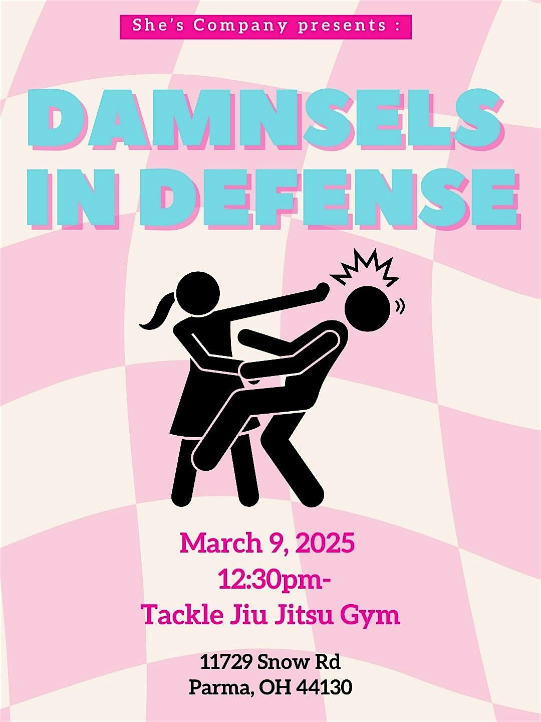 Damsels in Defense