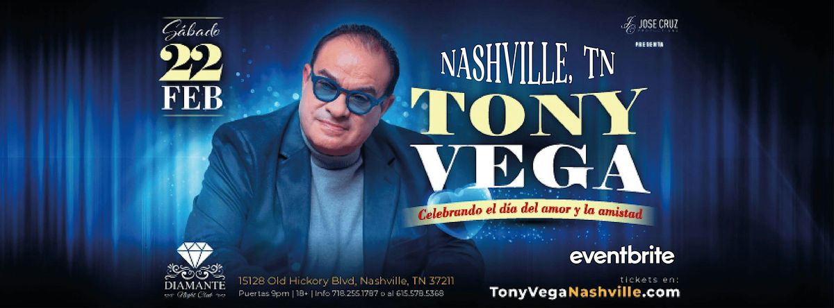 TONY VEGA en concierto -  Nashville, TN | Febrero 22 2025