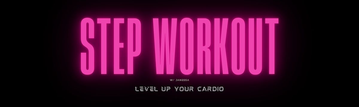 Step Workout with Janessa