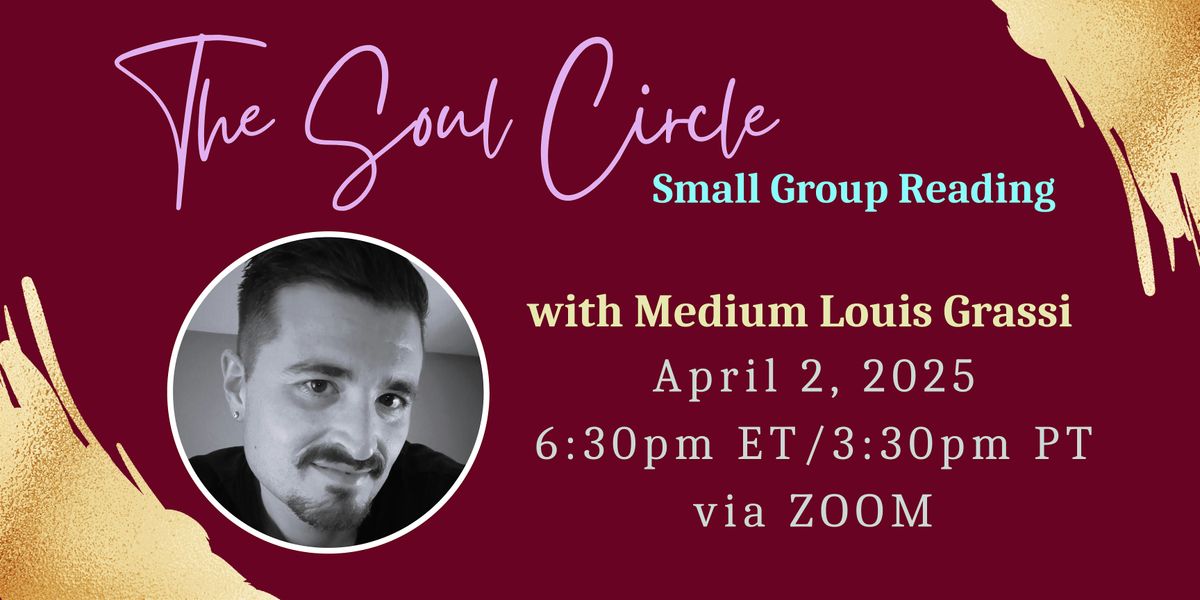 The Soul Circle, Small Group Reading (April 2025)