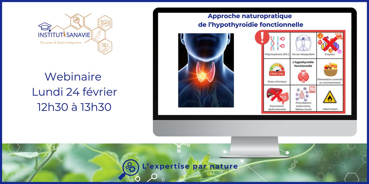 Approche naturopratique de l'hypothyro\u00efdie fonctionnelle