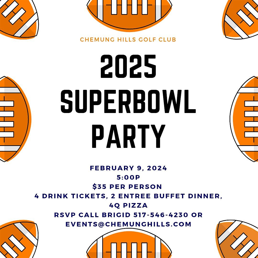 2025 Superbowl Party