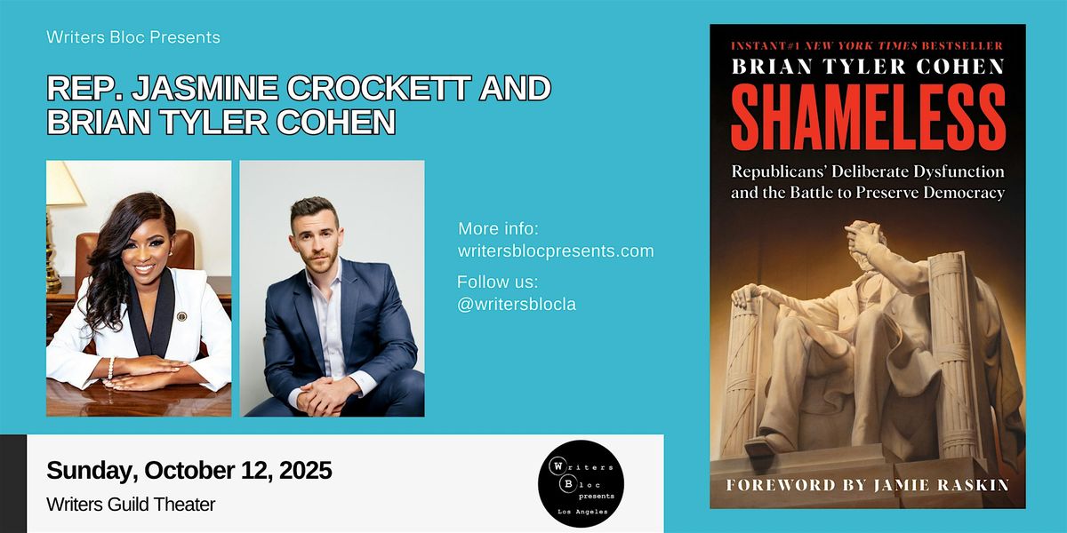 Writers Bloc Presents Rep. Jasmine Crockett and Brian Tyler Cohen