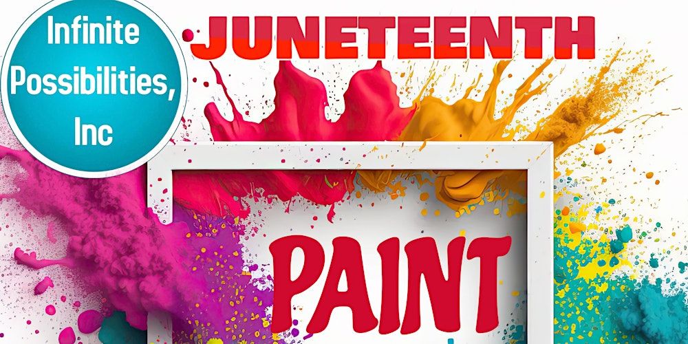 IP Juneteenth Paint & Social Fundraiser