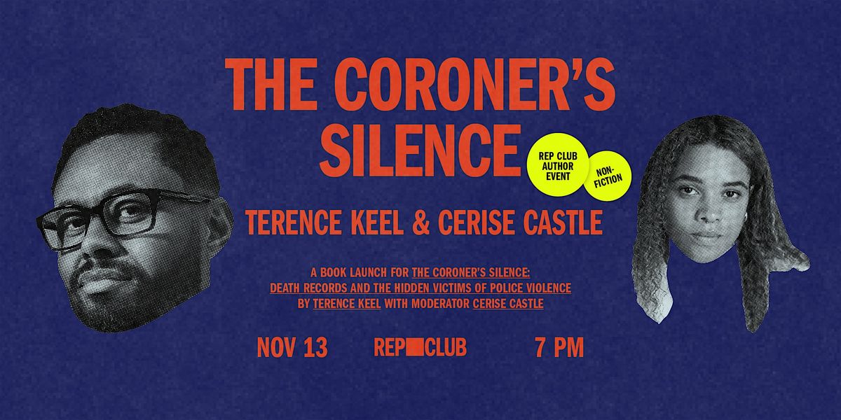 BOOK EVENT: The Coroner's Silence  w\/ Terence Keel  & Cerise Castle
