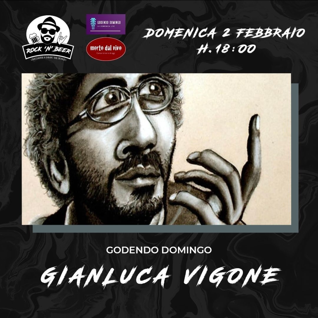 GODENDO DOMINGO| Gianluca Vigone - L'aperitivo domenicale live @ Rock'n'Beer