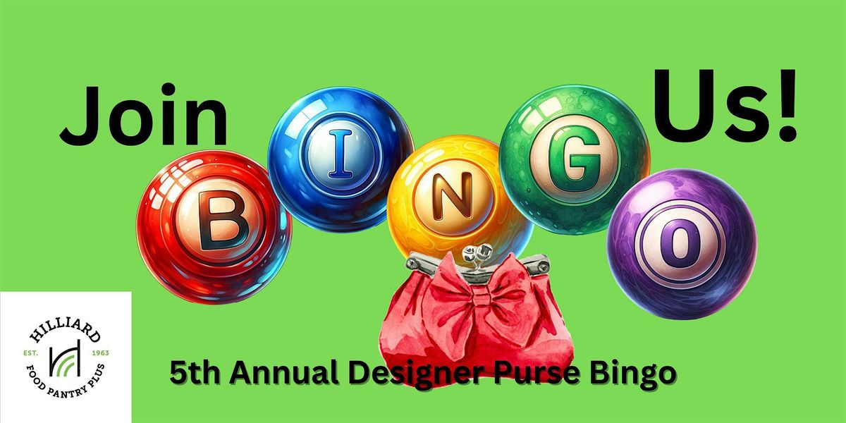 Annual Designer Purse Bingo hosted by Hilliard Food Pantry Plus