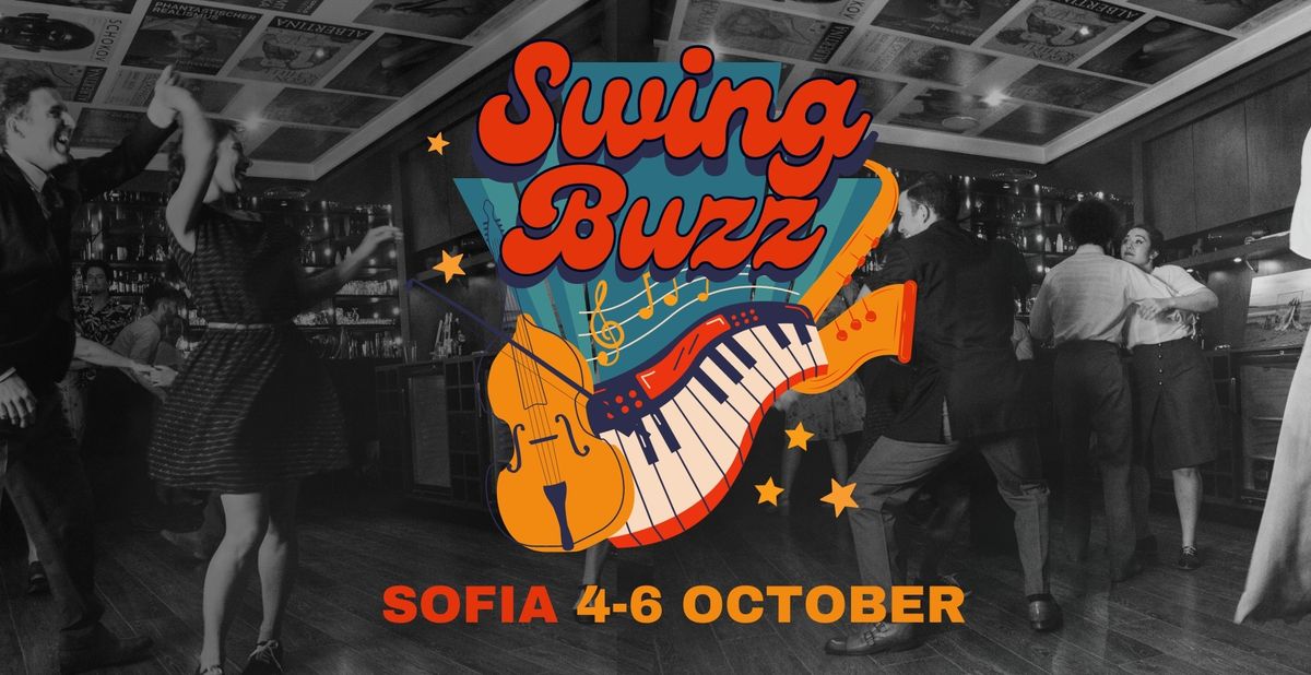 Swing Buzz Festival | SOFIA 4-6 OCTOBER 2024