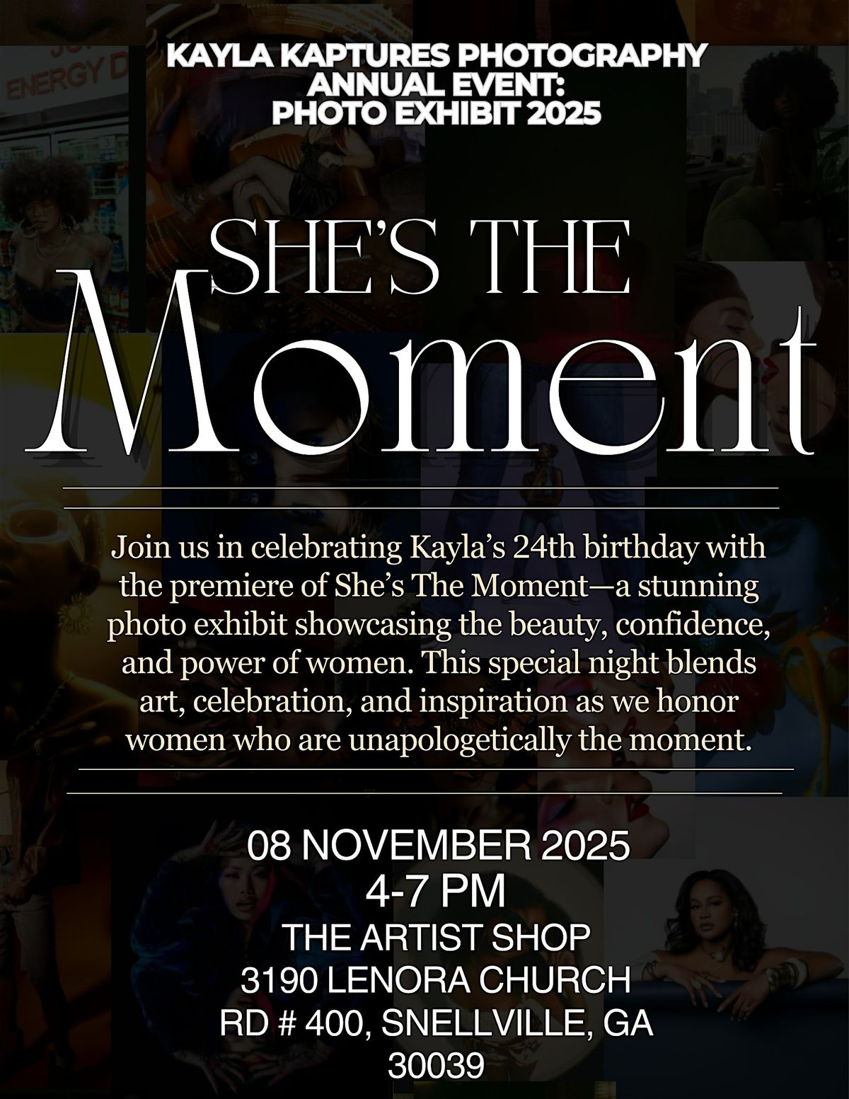 She's The Moment \u201c Photo Exhibit by Kayla Kaptures Photography