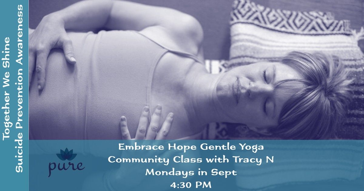 Embrace Hope: Gentle Yoga for Suicide Prevention