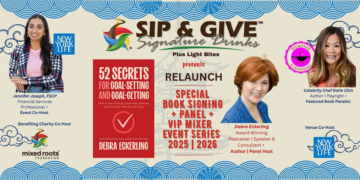 SIP & GIVE RELAUNCH: Debra Eckerling | 52 Secrets Book Signing Event Series