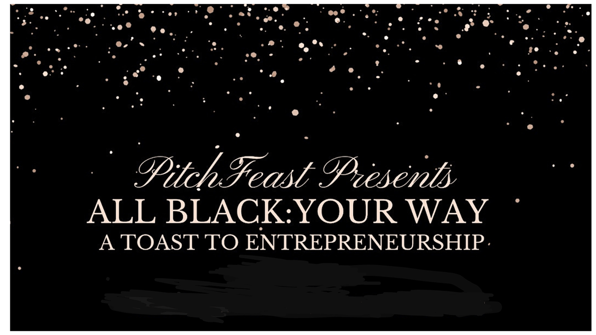 All Black Your Way & Old School Pitch Event