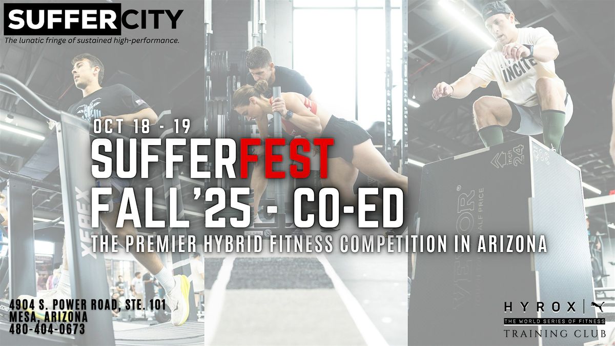 SufferFest'25 - Fall Event {Co-Ed}