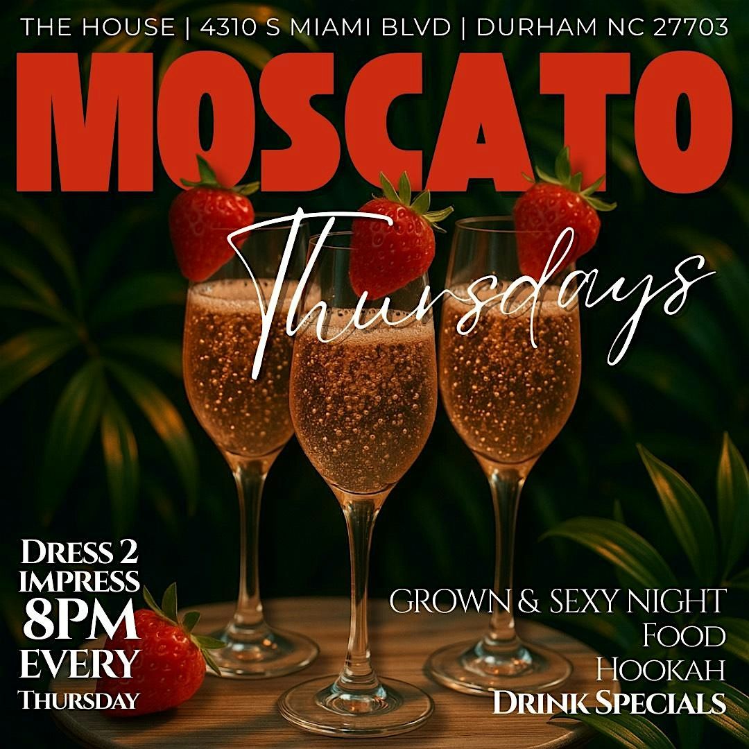 Moscato Thursdays