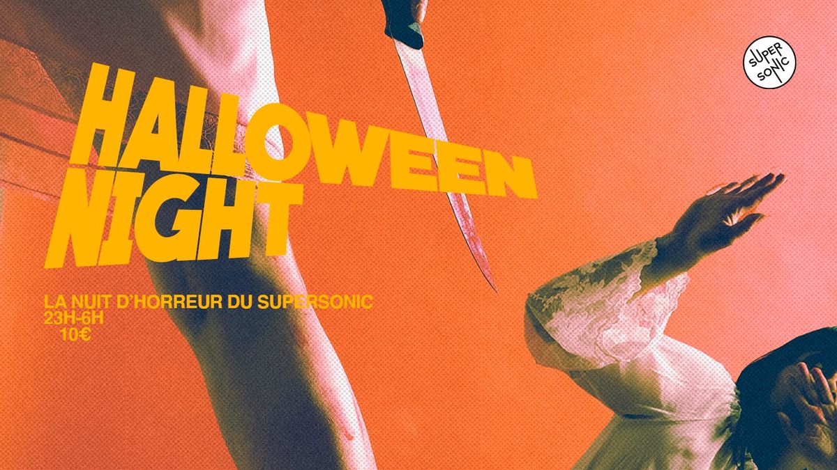 Halloween Night \/ La nuit d'horreur du Supersonic