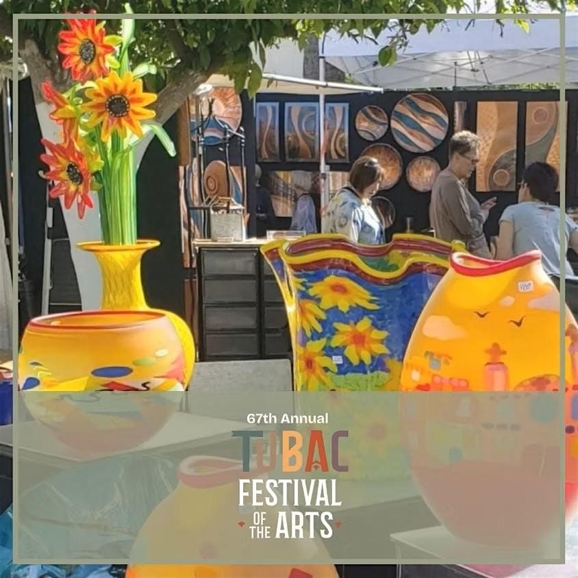 67th Annual Tubac Festival of the Arts
