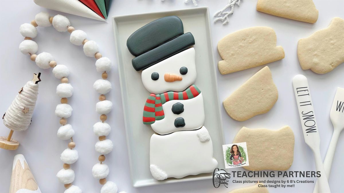 Build A Snowman Cookie Class