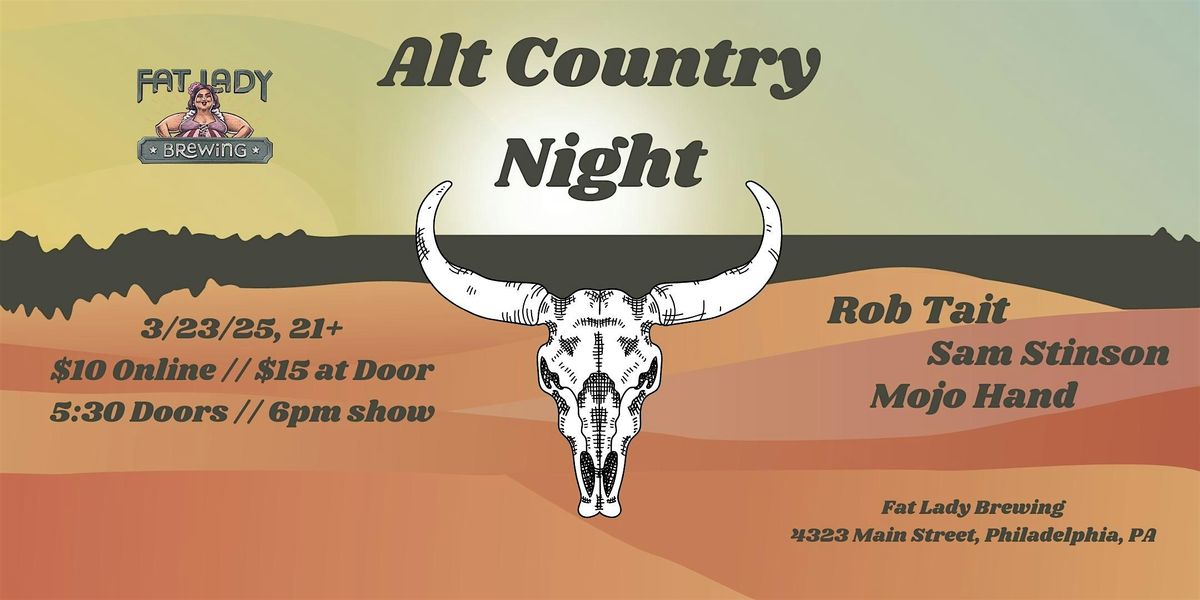 Alt Country Night feat Rob Tait, Sam Stinson, and Mojo Hand