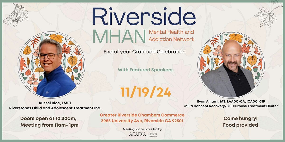 November Riverside MHAN- Monthly Behavioral Health Networking Event