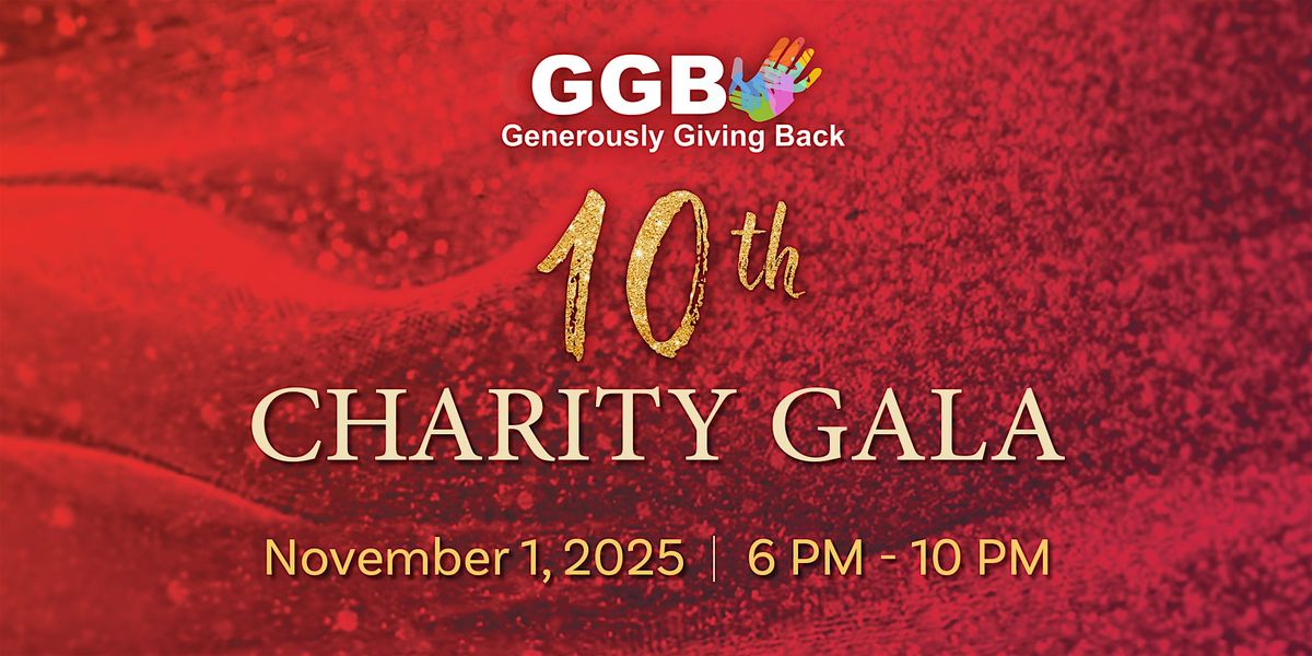 Generously Giving Back's 10th Annual Charity Gala