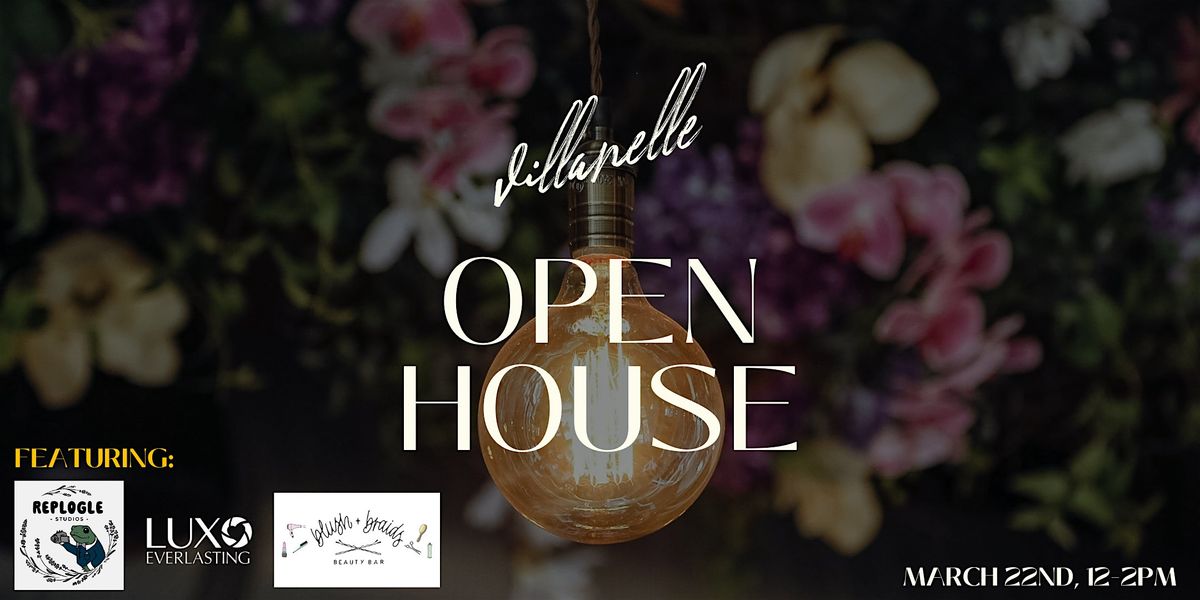 Villanelle Open House