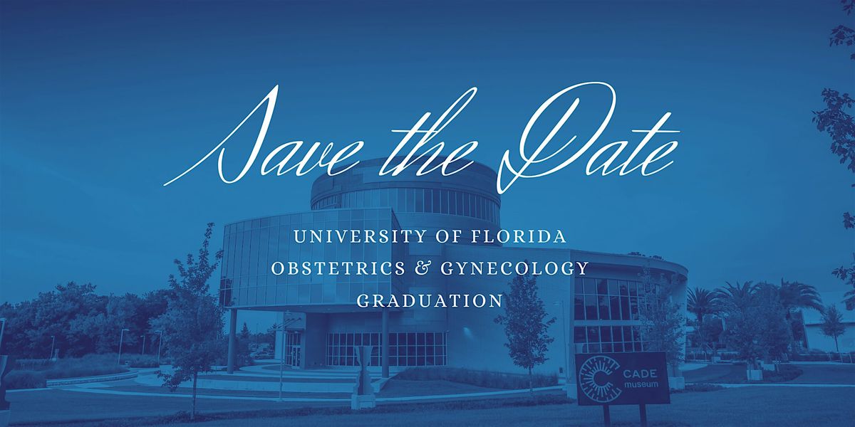 UF OBGYN Graduation