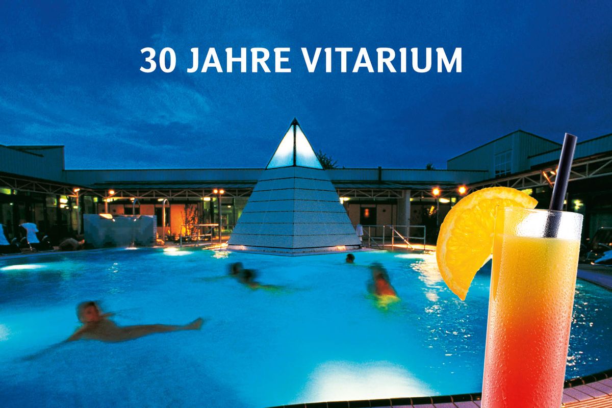 30 Jahre Vitarium - Jubil\u00e4ums-Sauna-Nacht 