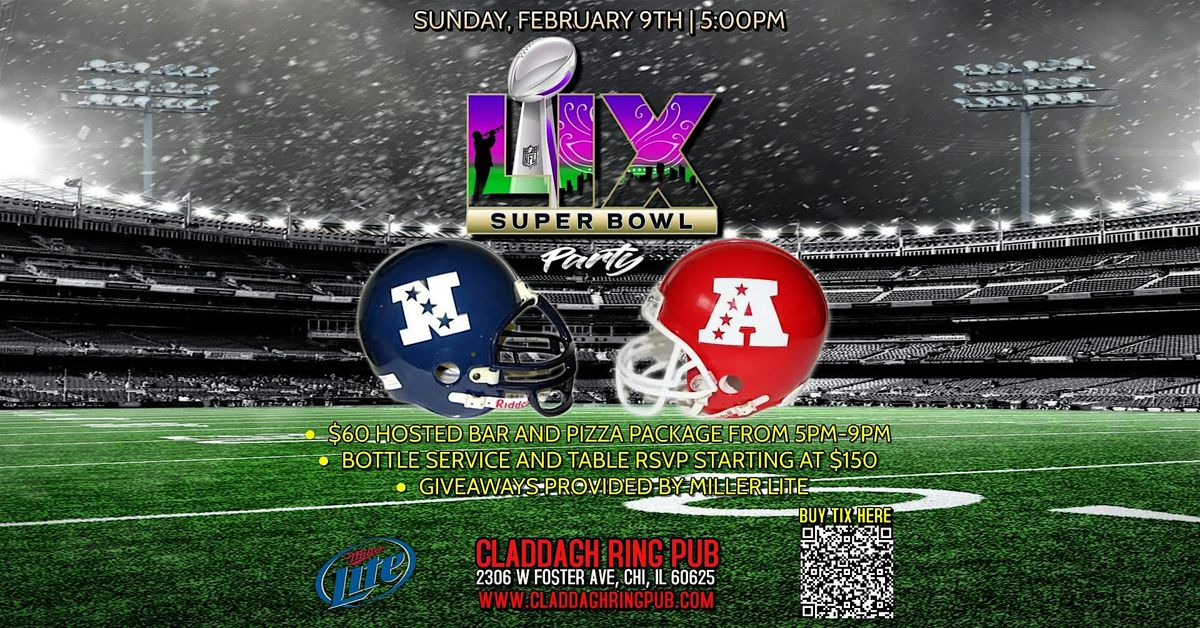 SUPER BOWL 59 PARTY- $60 ALL-INCLUSIVE FOOD AND DRINK PACKAGE