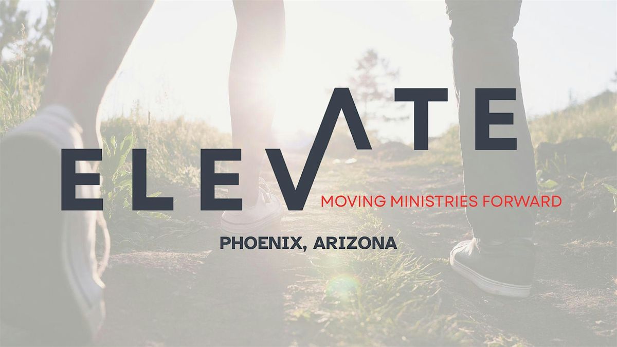 ELEVATE: Moving Ministries Forward - Lunch & Learn for Church Leaders