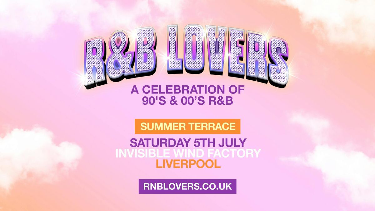 R&amp;B Outdoor Terrace Party - Saturday 5th July - Invisible Wind Factory [TICKETS ON SALE NOW!]