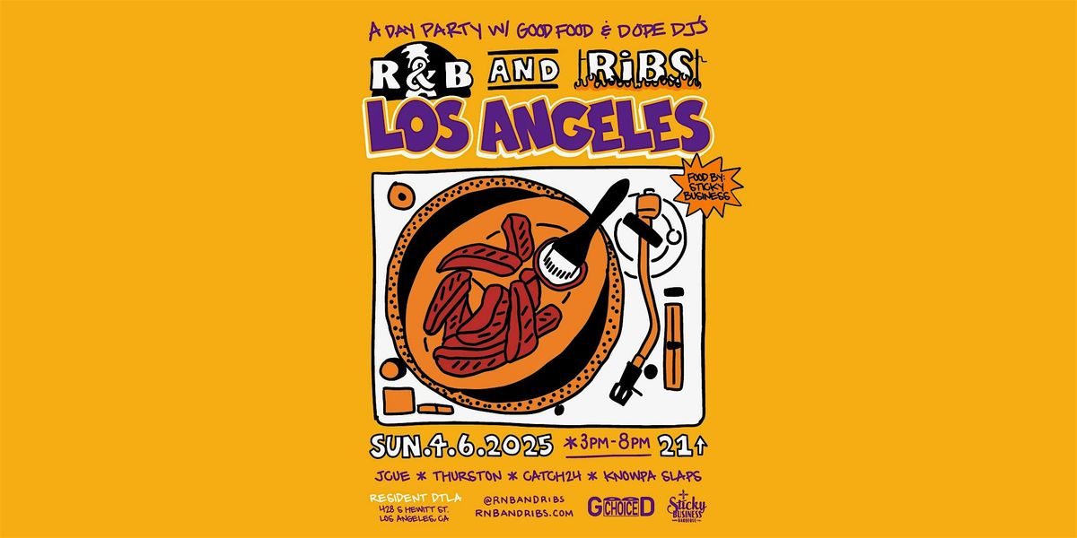 R&B and Ribs LA