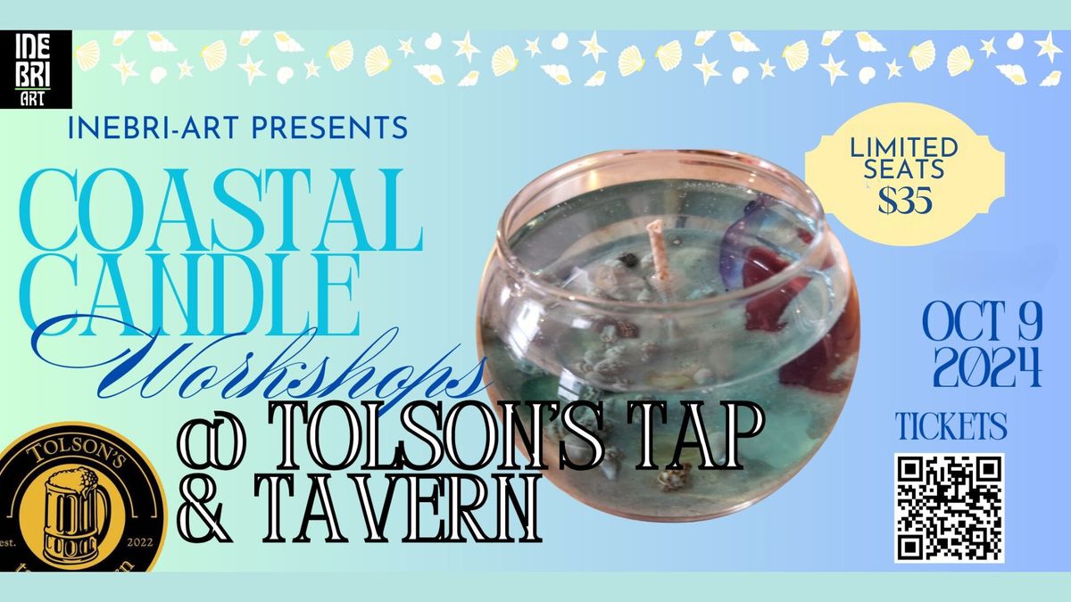 Coastal Candle Workshop @ Tolson's Tap & Tavern