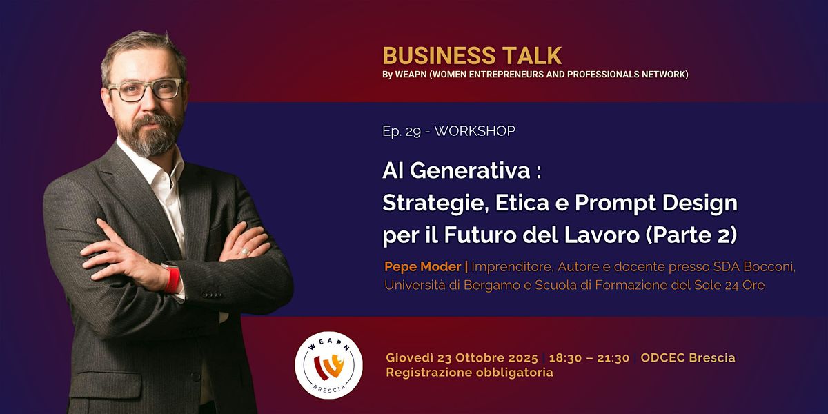 AI Generativa : Strategie, Etica e Prompt Design per il Futuro (Parte 2)