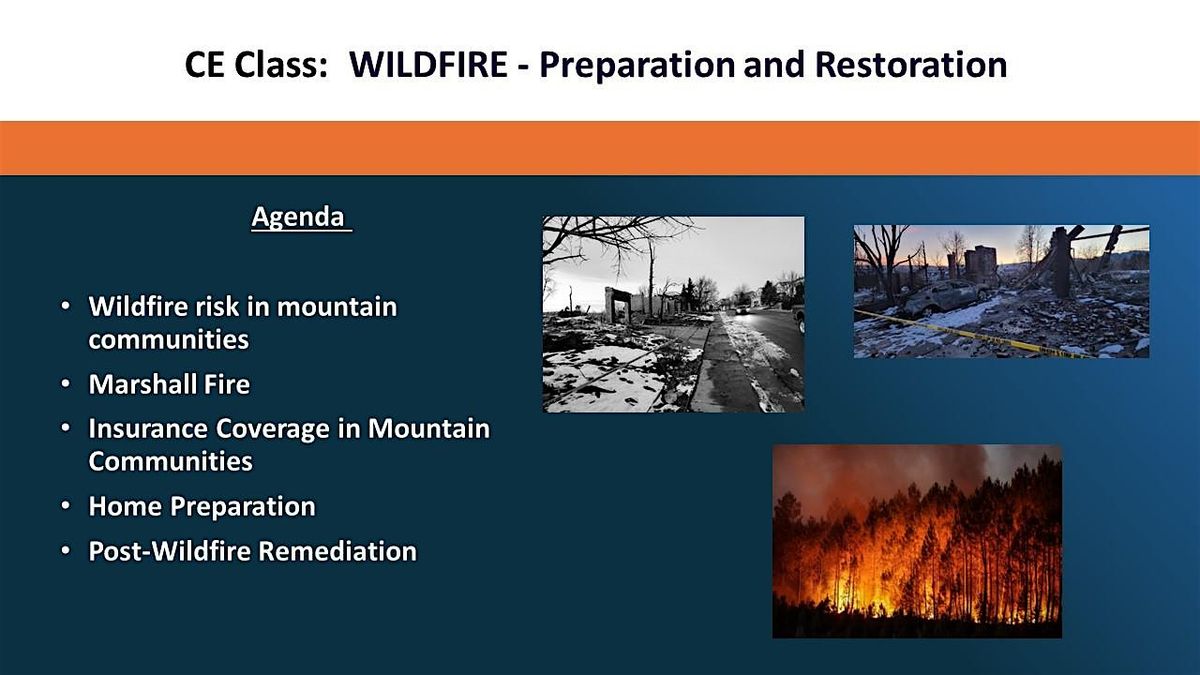 CE Event: WILDFIRE - Preparation and Restoration