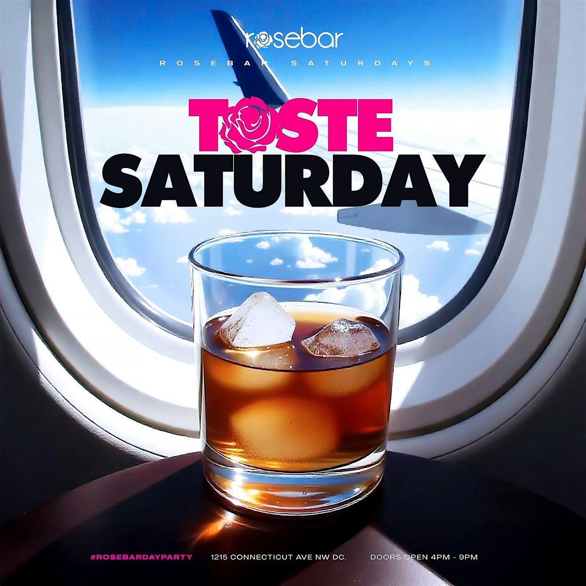 ROSEBAR DAY PARTY ( SATURDAYS )