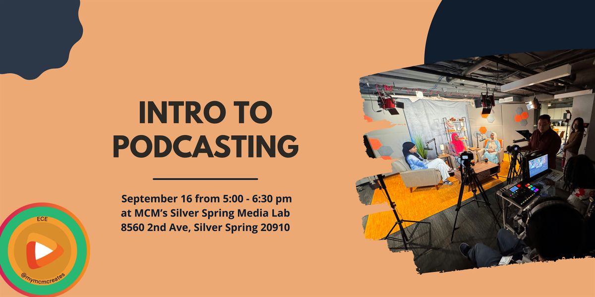 Intro to Podcasting Class (In Person)