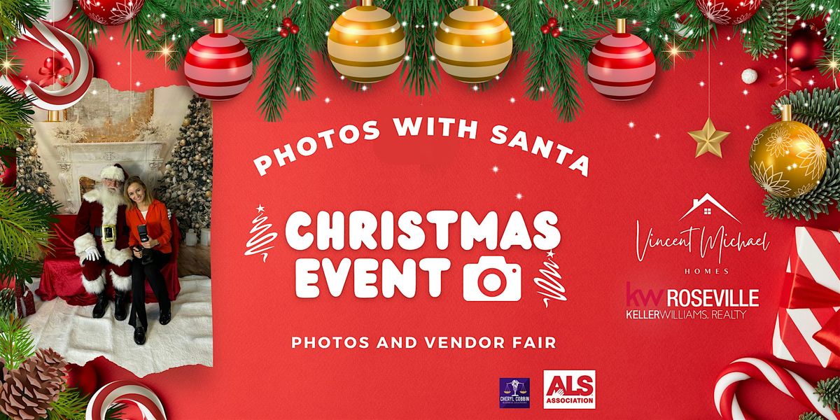 Photos with Santa & Vendor Fair Christmas Event Rocklin
