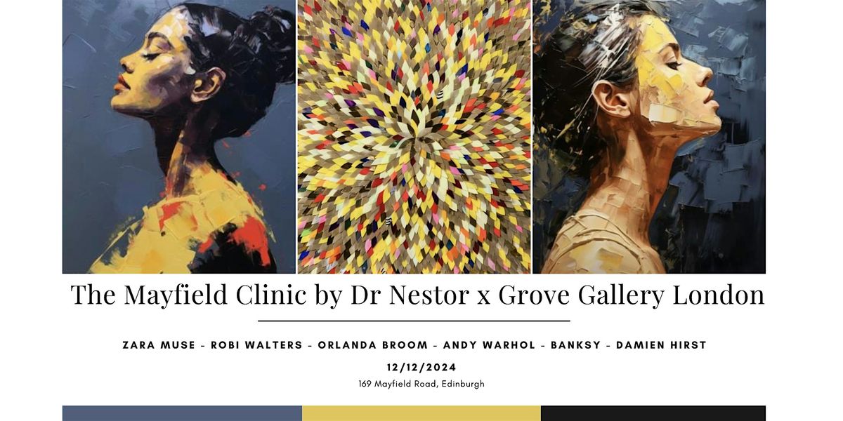 The Mayfield Clinic by Dr Nestor x Grove Gallery Festive Soiree